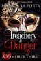 [A Vampire's Thirst 13.50] • Treachery & Danger